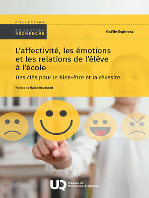 cover image of L'affectivité, les émotions et les relations de l'élève à l'école